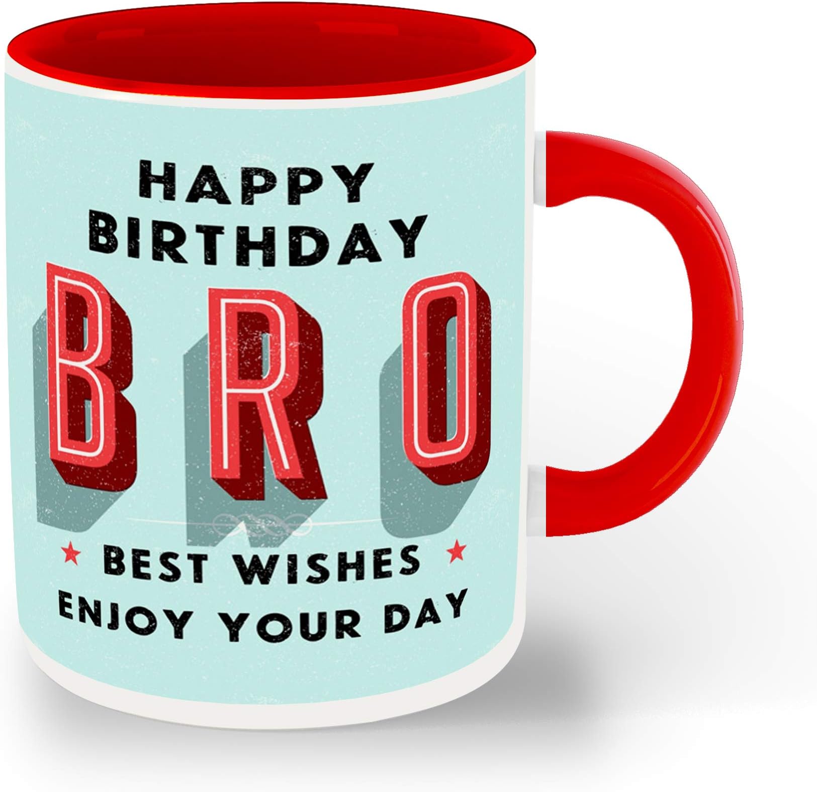 Birthday, Happy Birthday Brother Printed Red Inner Colour Ceramic Coffee Mug and Tea Mug- Gift for Brothe (Multi 7)