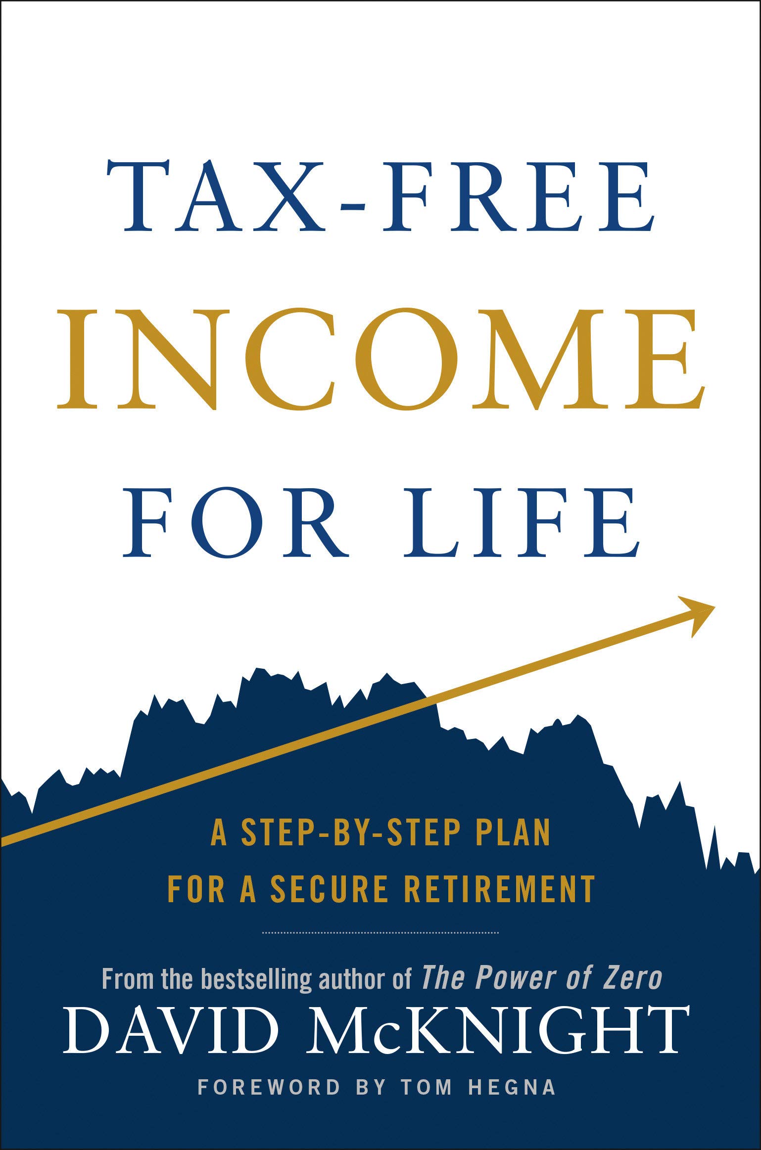 Portfolio Tax-free Income For Life: A Step-by-Step Plan for a Secure Retirement