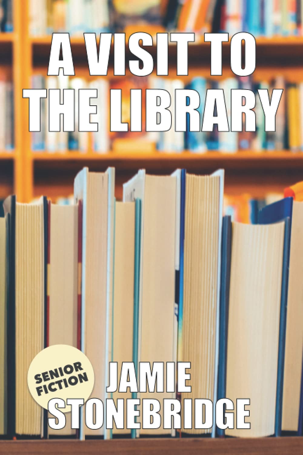 Buy A Visit To The Library Large Print Fiction for Seniors with