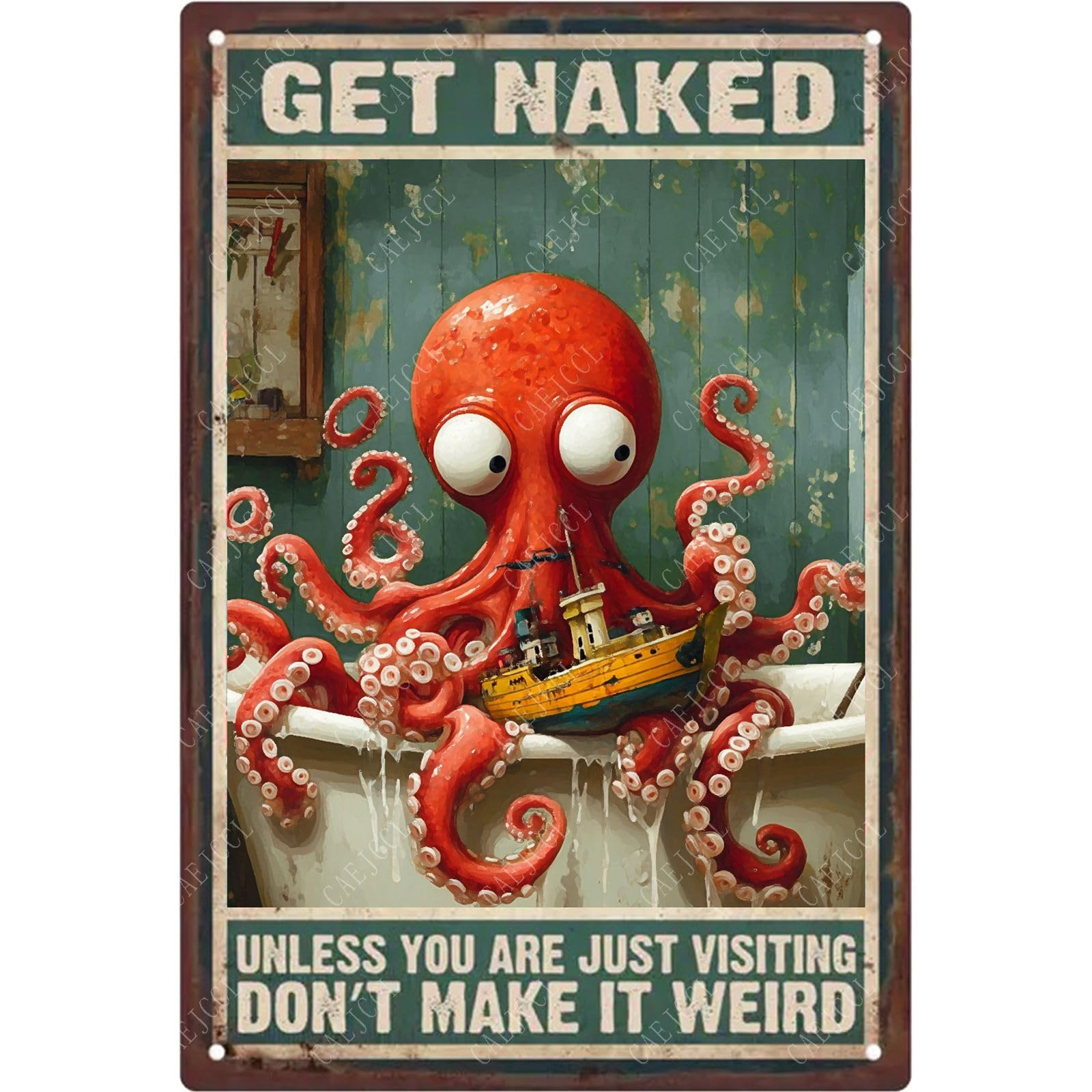 Caejccl Tin Sign 8 Funny Octopus Metal Signs Retro Get Naked Unless You Are Just Visiting Don't Make It Weird Tin Sign Rustic Aluminum Sign For Bathroom Washroom Wall Decor 8×12 Inches
