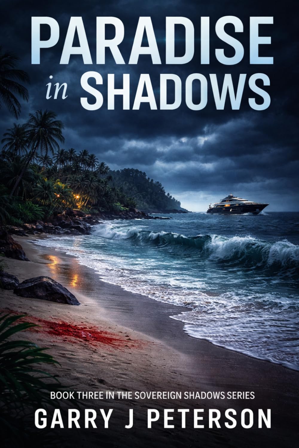 Paradise in Shadows (The Sovereign Shadows Series)