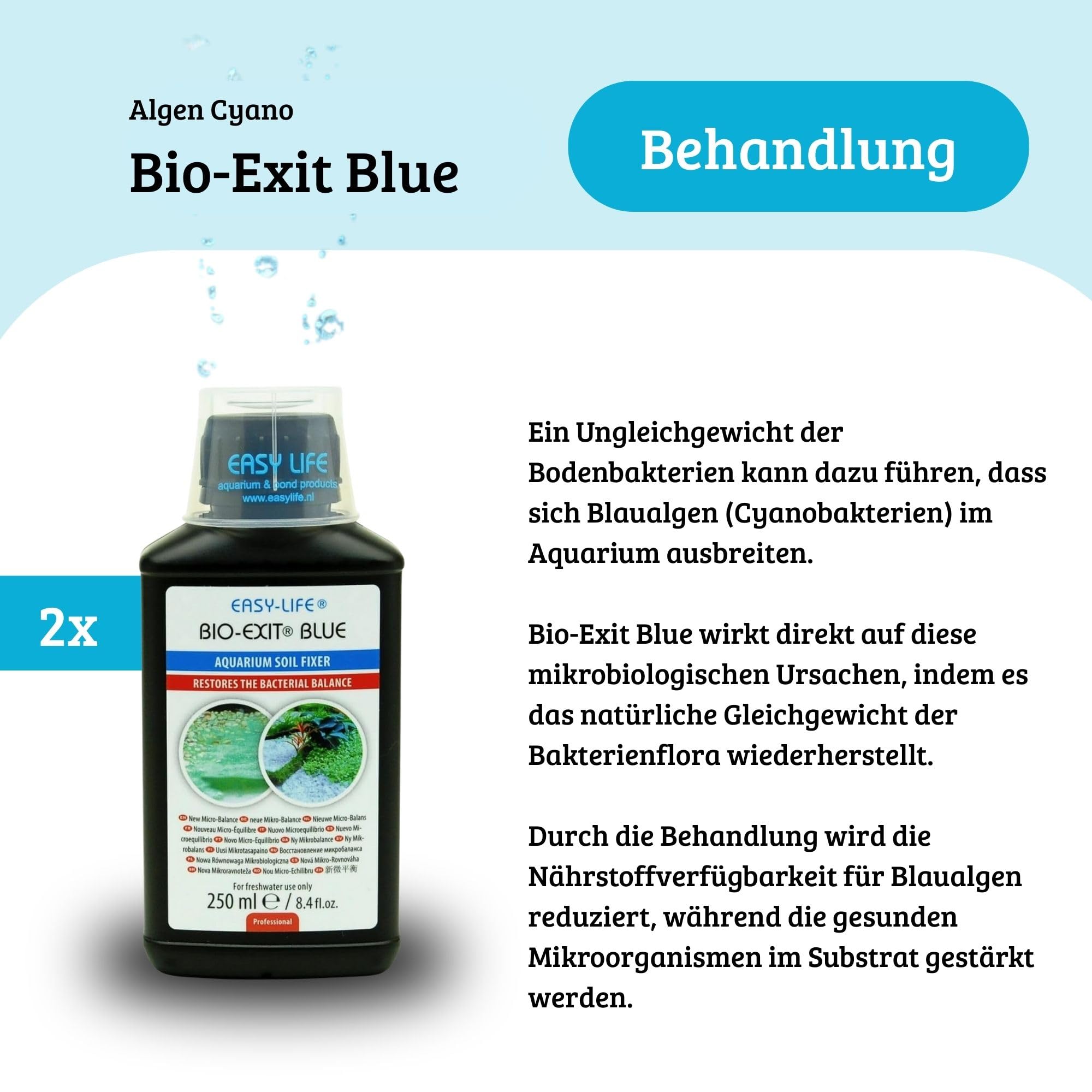 Easy Life Bio-Exit Blue 2er Pack – 2X 250 ml Behandlung gegen Blaualgen im Aquarium, bekämpft effektiv Cyanobakterien, einfache Anwendung, sicher für Fische und Pflanzen