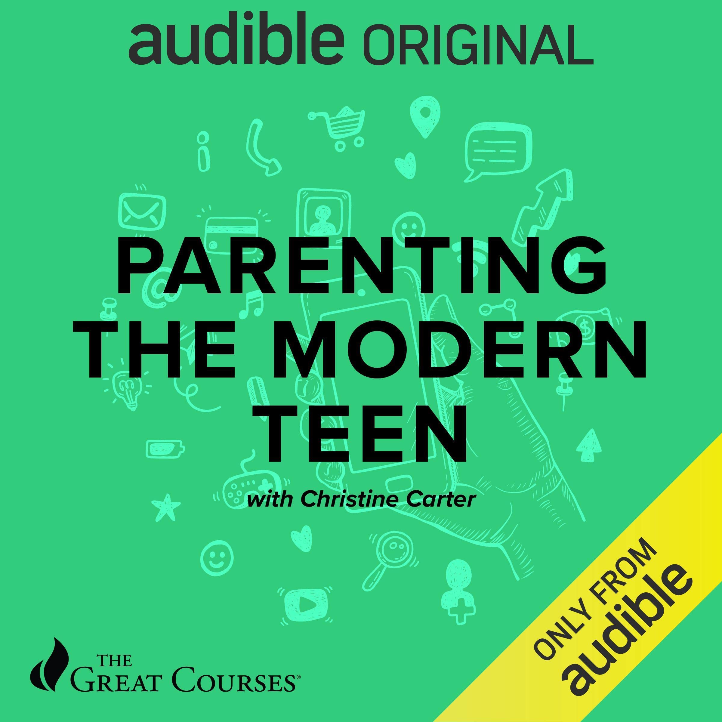 Parenting the Modern Teen