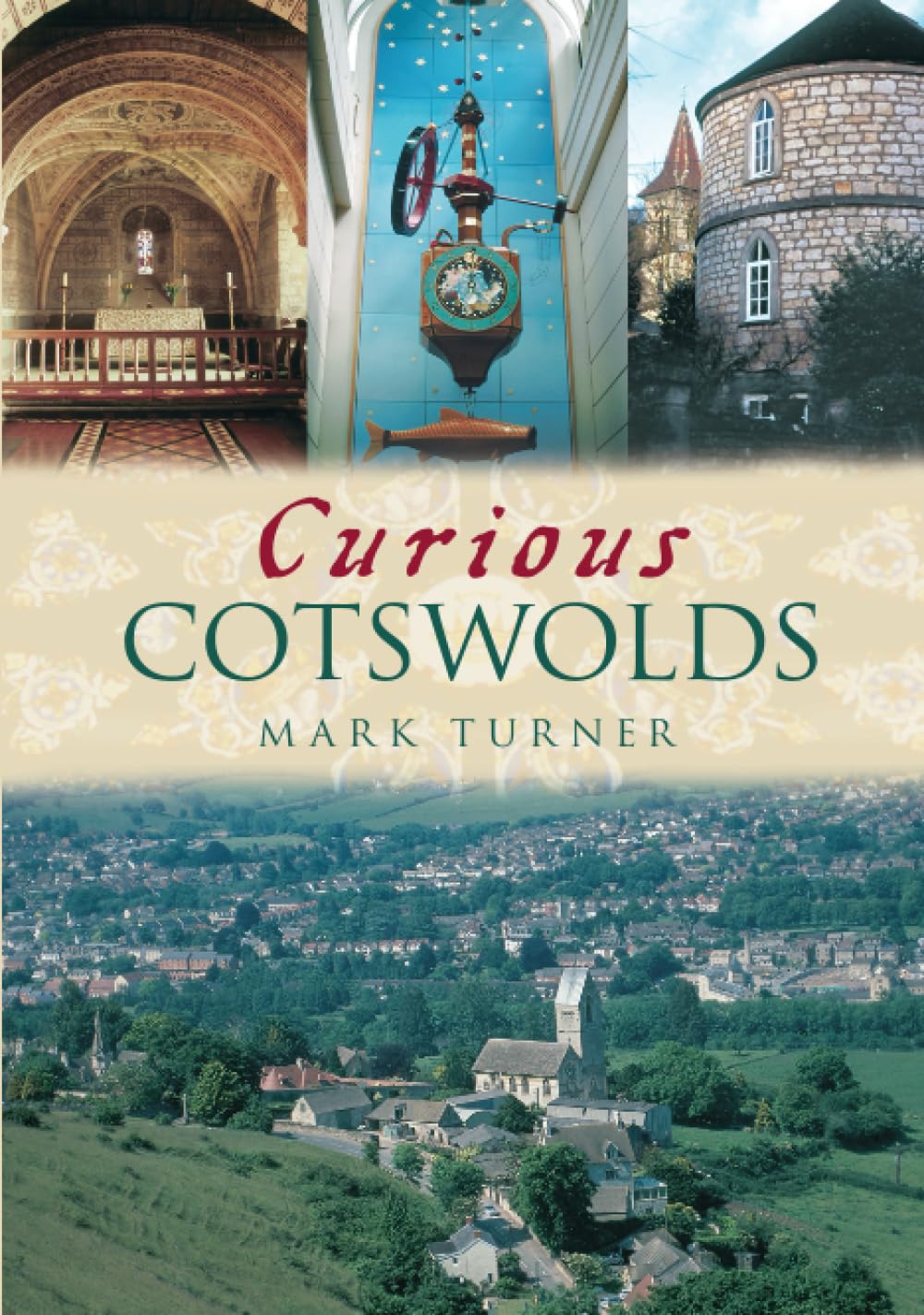 Curious Cotswolds Local Interest History Book New