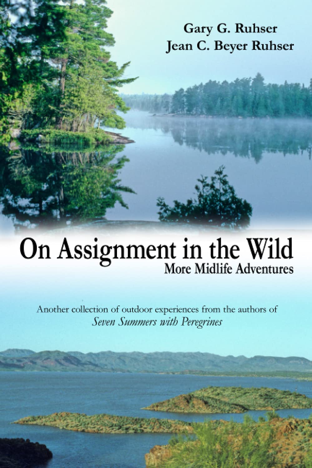 On Assignment in the Wild: More Midlife Adventures