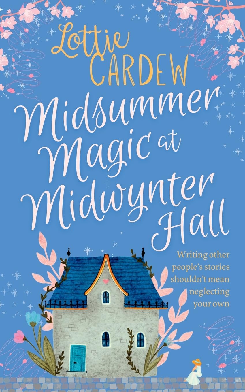 Midsummer Magic at Midwynter Hall: Lose yourself in this timeless, gorgeous romance: 3 (Pebblestow)