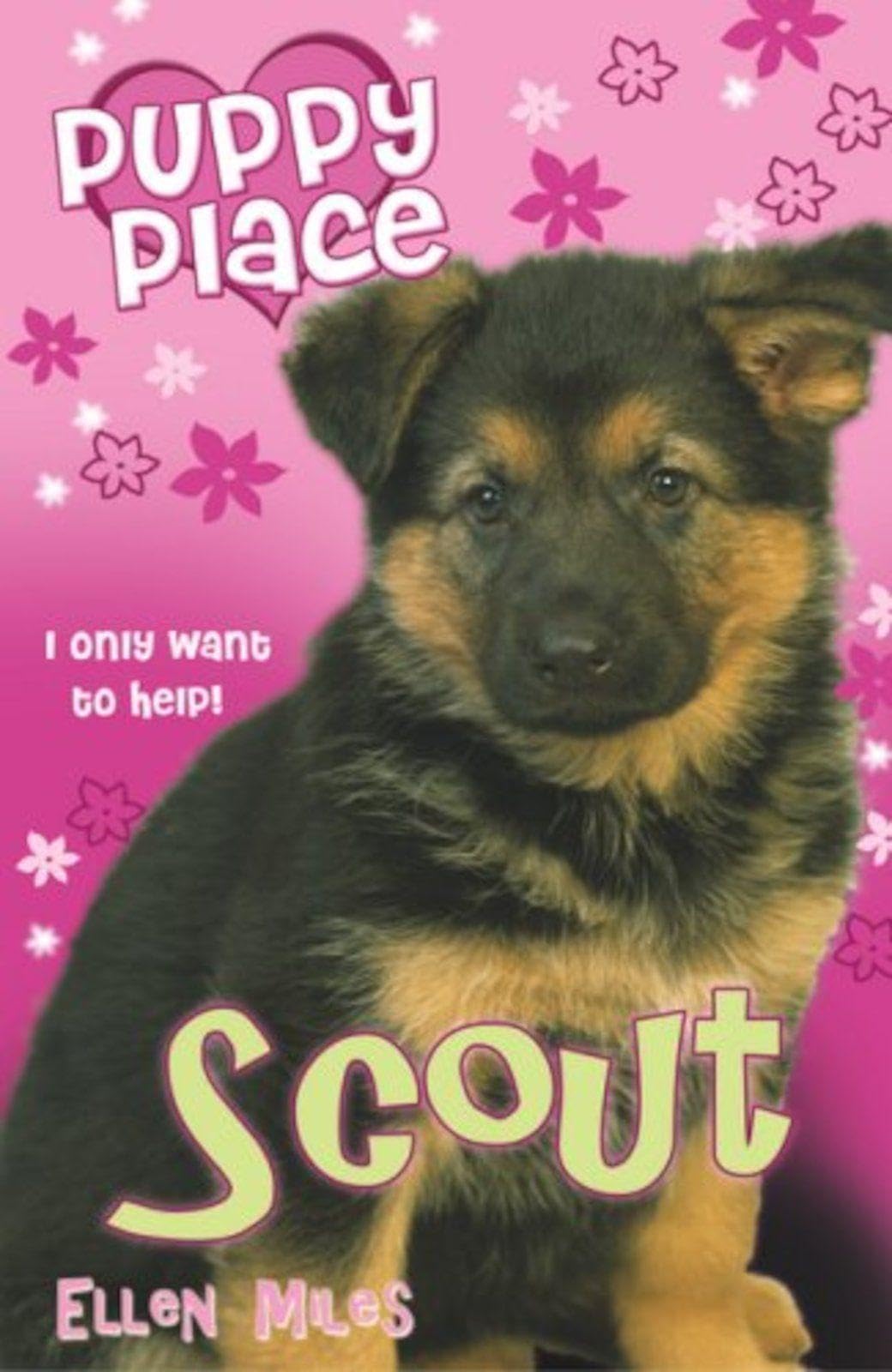 Scout: 007 (Puppy Place)