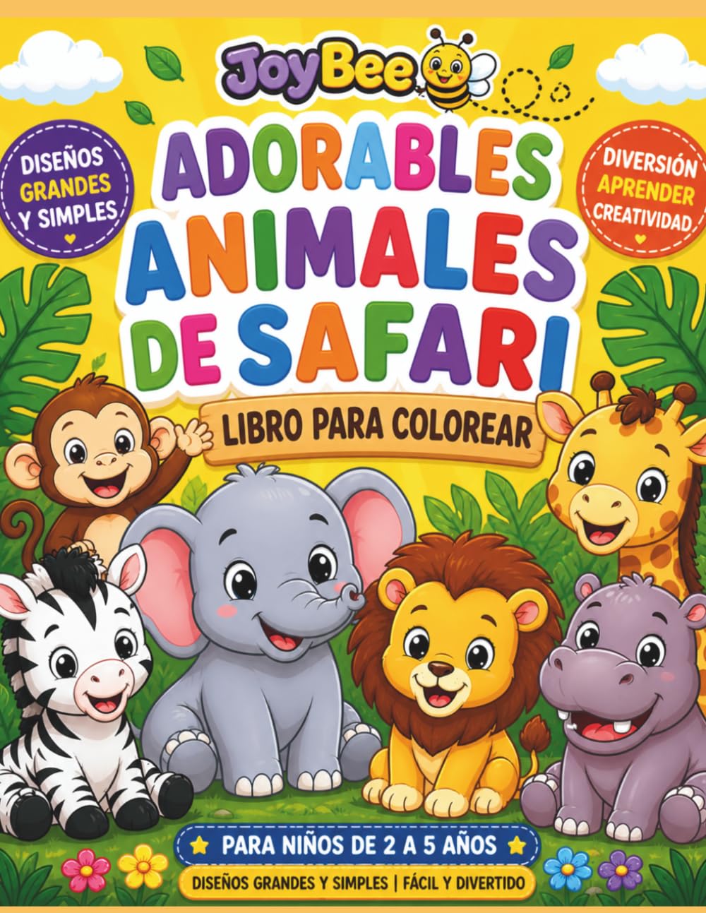 Adorables Animales de Safari: Libro para Colorear (JoyBee – Pequeños Exploradores)