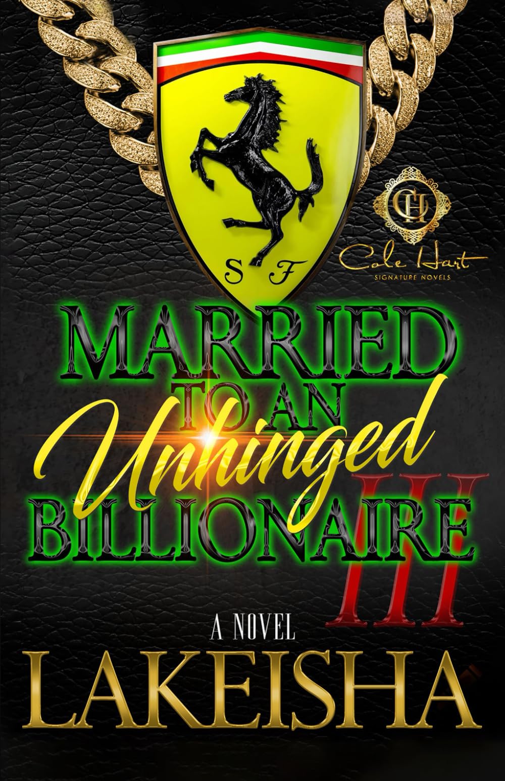 Married To An Unhinged Billionaire 3: The Finale