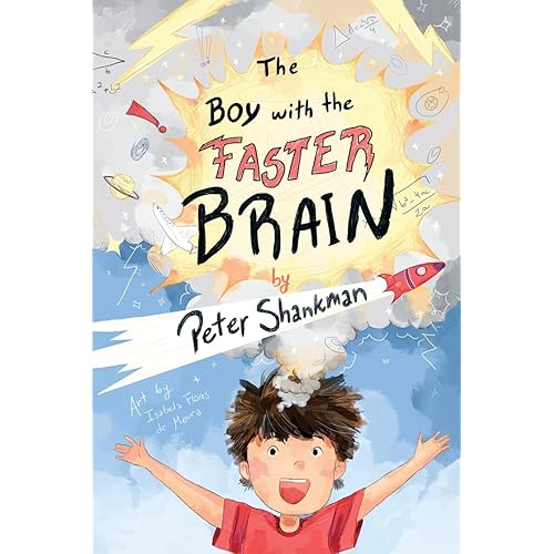 The Boy with the Faster Brain