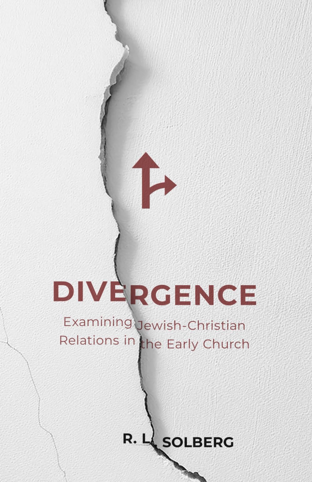 Divergence: Examining Jewish-Christian Relations in the Early Church