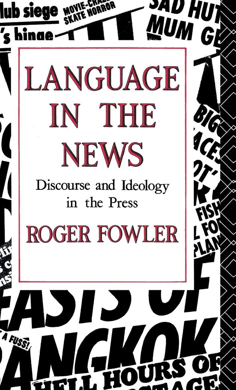 洋書 LANGUAGE IN THE NEWS Buy Language in the News: Discourse and Ideology in the Press Book