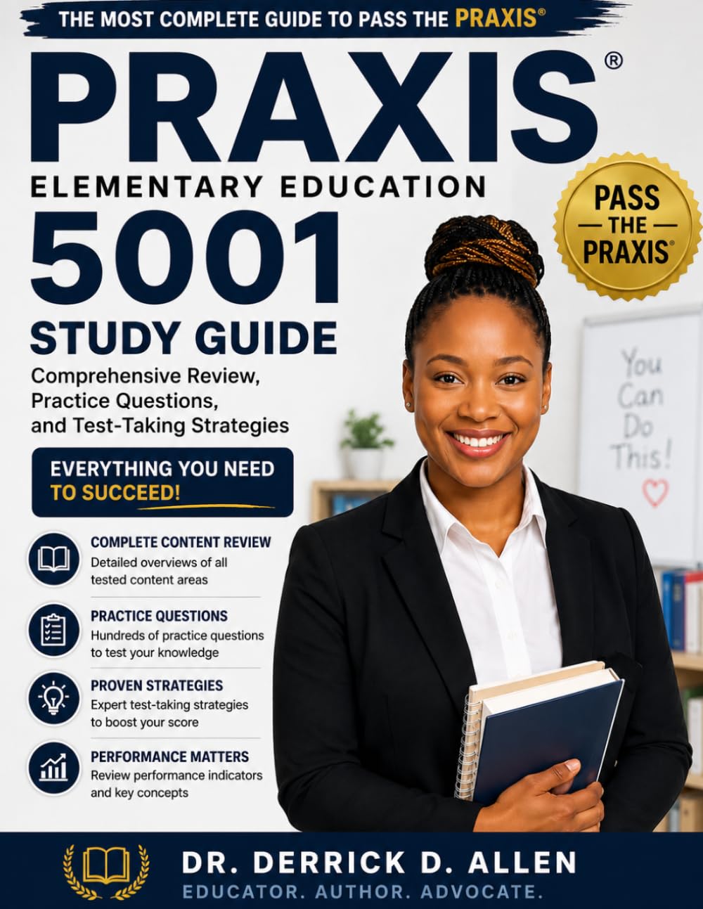 Praxis Elementary Education 5001 Study Guide: Multiple Subjects Exam Prep with Practice Questions and Key Content Review (Teacher Certification Mastery Series)
