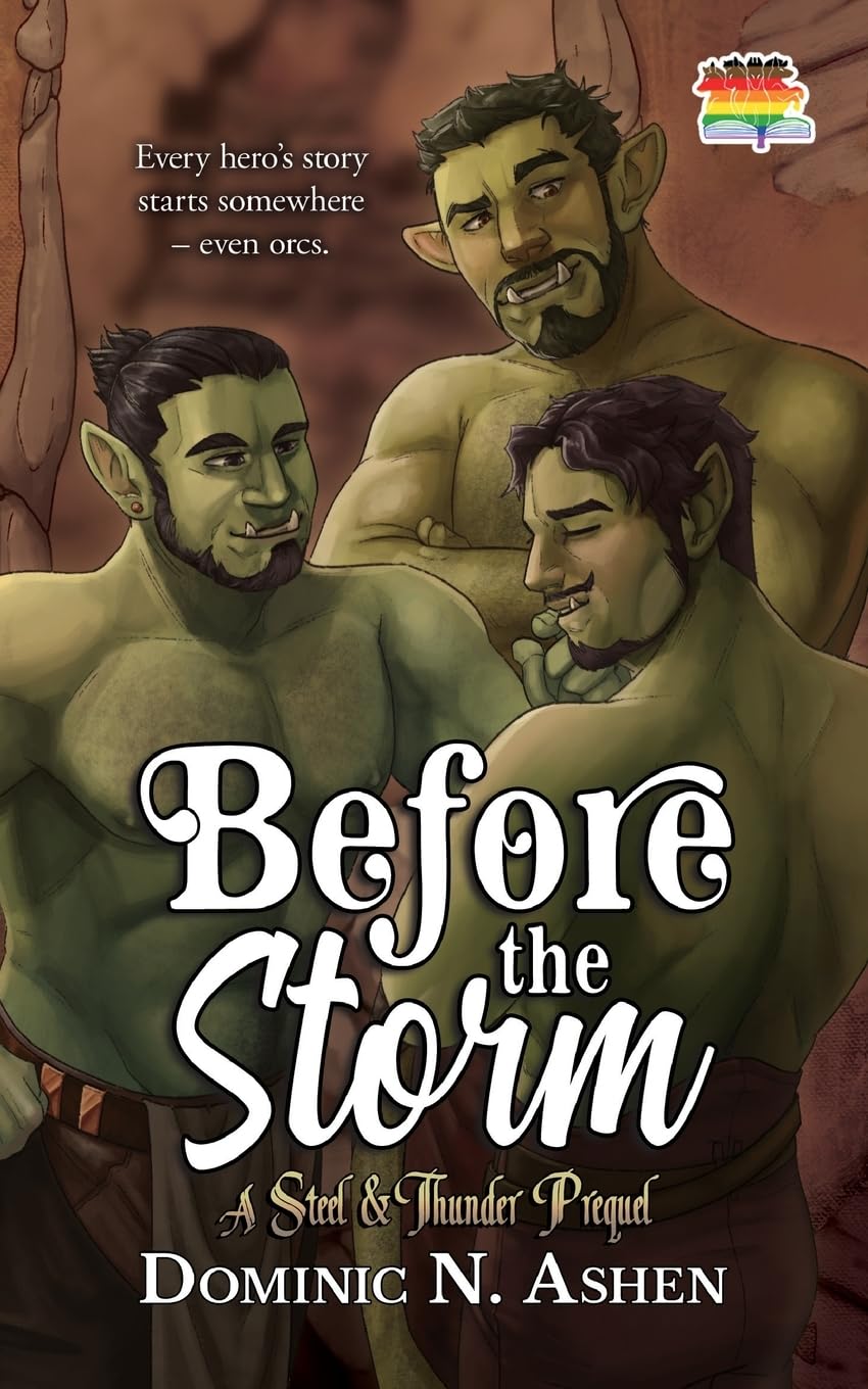 Before the Storm: A Steel & Thunder Prequel: 1