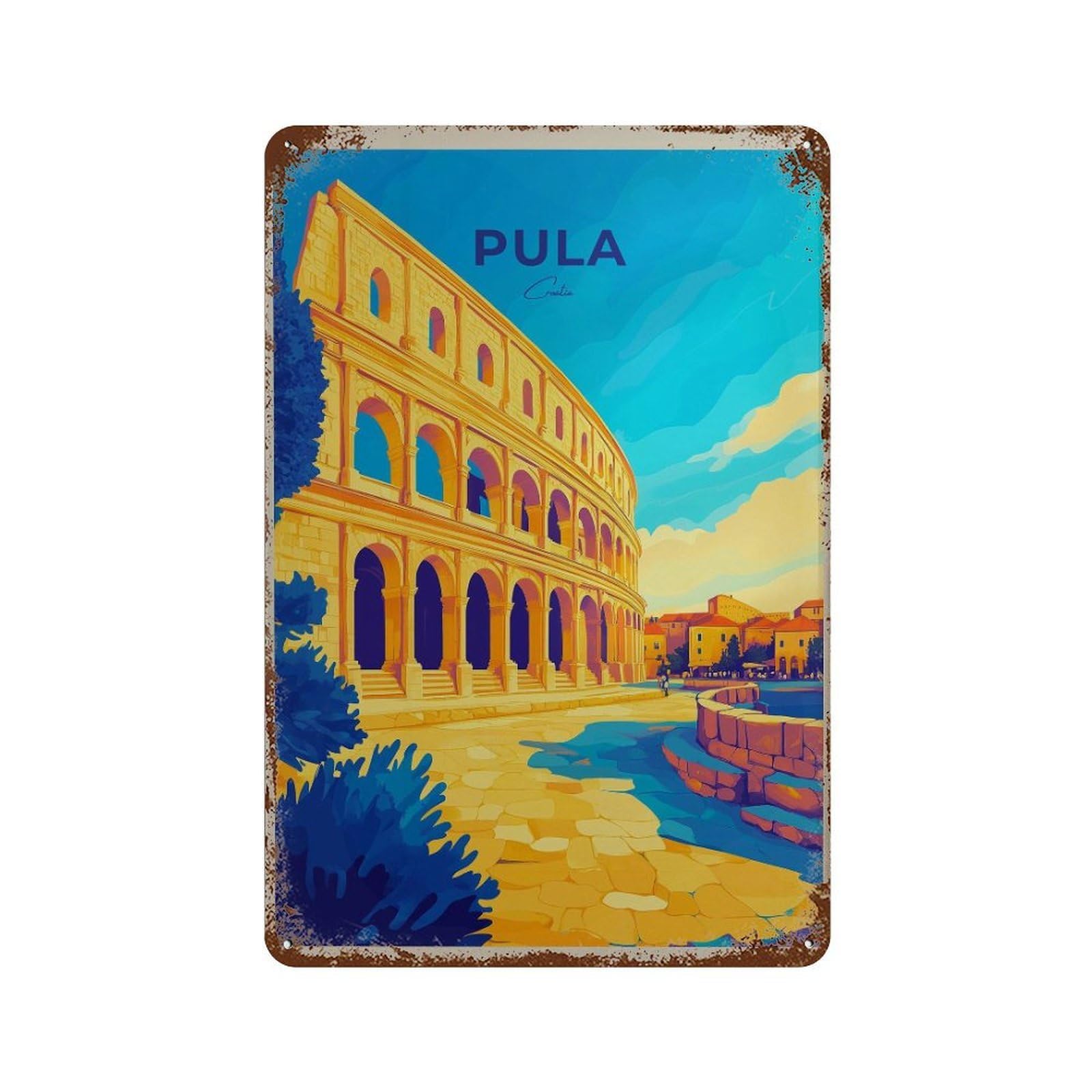 xiaoxiaoshen Pula Croatia Travel Mediterranean Wall Decor Art Metal Tin Poster Modern Home Decor Art Home Bar Shop Decorations Vintage Sign 30x20cm