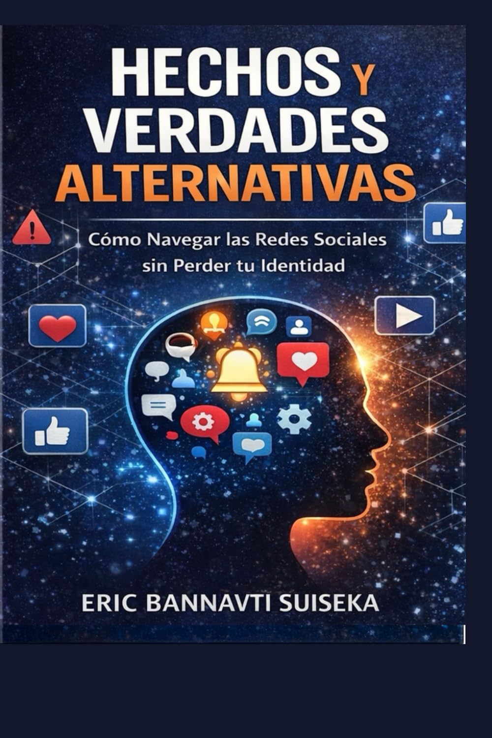Hechos y Verdades Alternativas: Cómo Navegar las Redes Sociales sin Perder tu Identidad