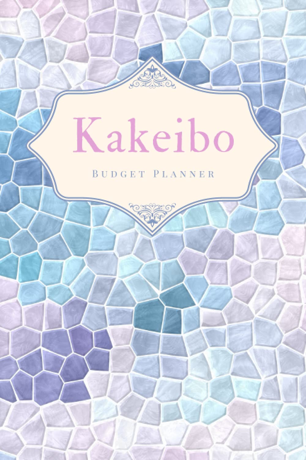 Kakeibo Budget Planner: Kakeibo Journal Personal Expense Tracker for Budgeting Bookkeeping & Money Saving | Monthly Weekly Budget Planner Bill Payment ... Blue Mosaic 6”x9” (Premium Cream Paper)