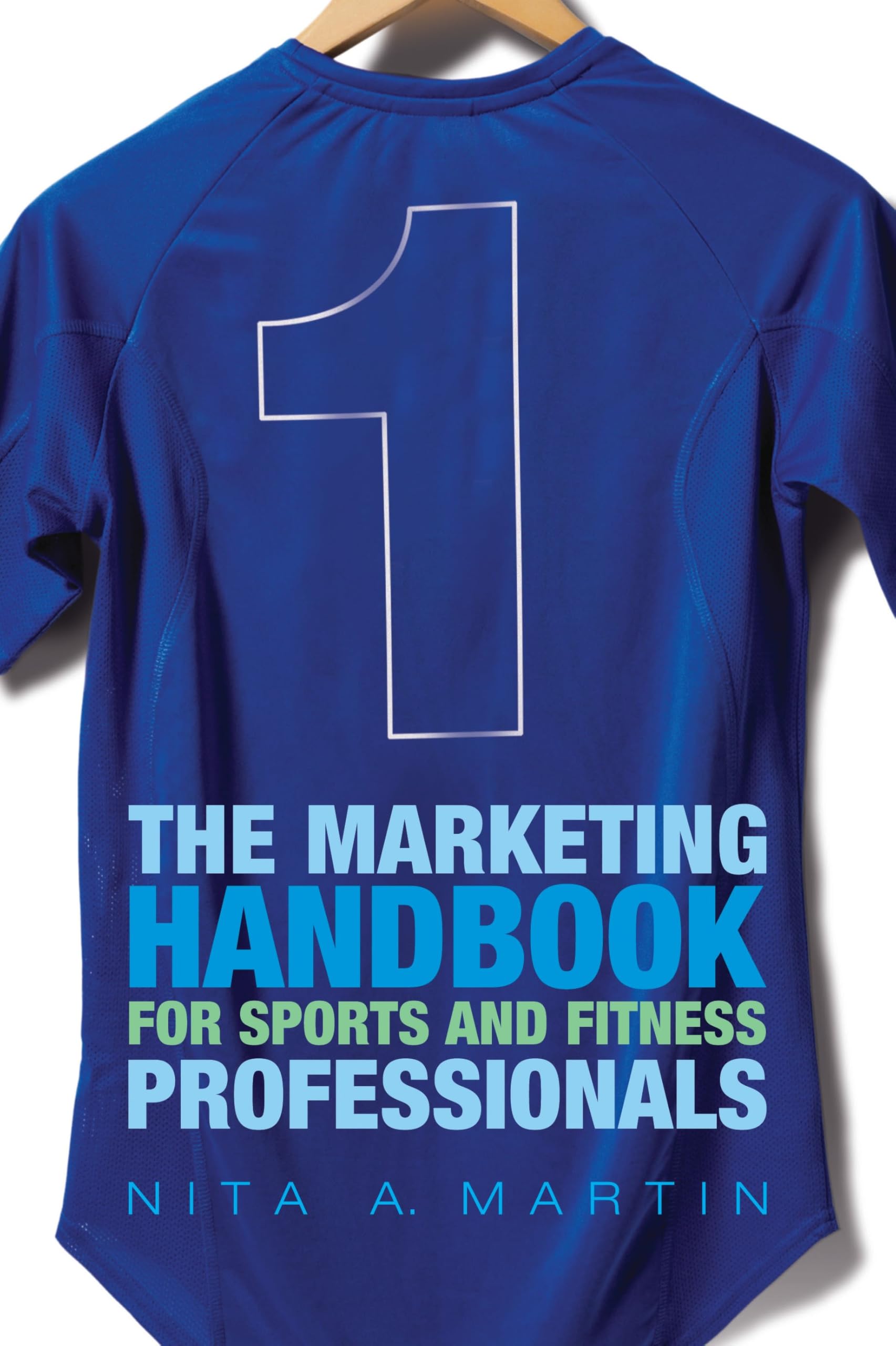 Buy Marketing Handbook For Sports And Fitness Professionals,The — BookShops.in