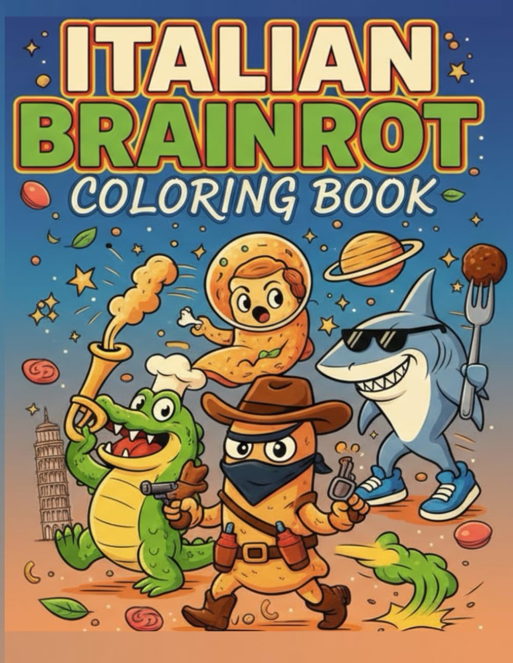 Italian Brainrot Coloring Book: Bold, Playful, and Expressive Pages for Relaxation and Creative