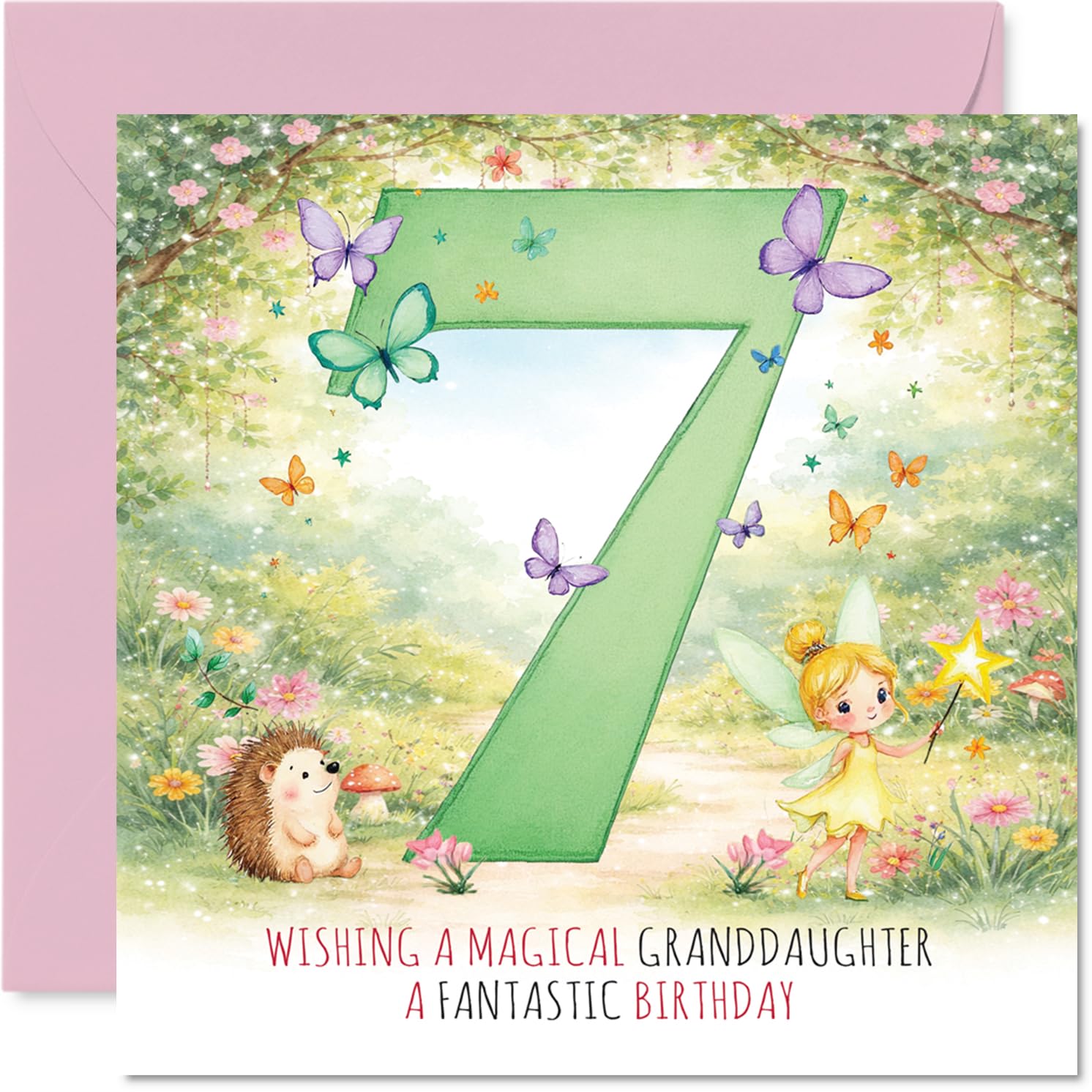 Cute 7th Birthday Card for Granddaughter - Bursting with Magic - Fairy and Hedgehog in a Colourful Garden Scene - 145mm Square, Envelope Included