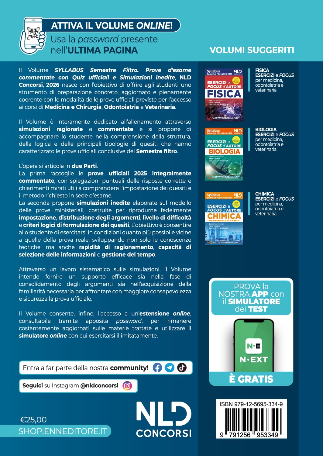 Syllabus semestre filtro test 2026. Prove d'esame commentate con quiz ufficiali e simulazioni inedite. Con software di simulazione