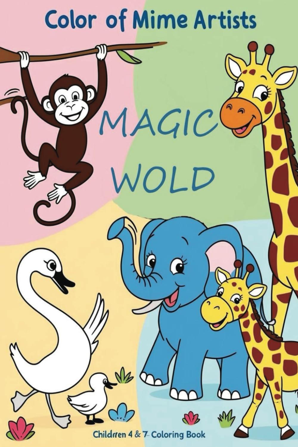 Magic Wold: Coloring Book for Children 4 To 7 & year, animals wold