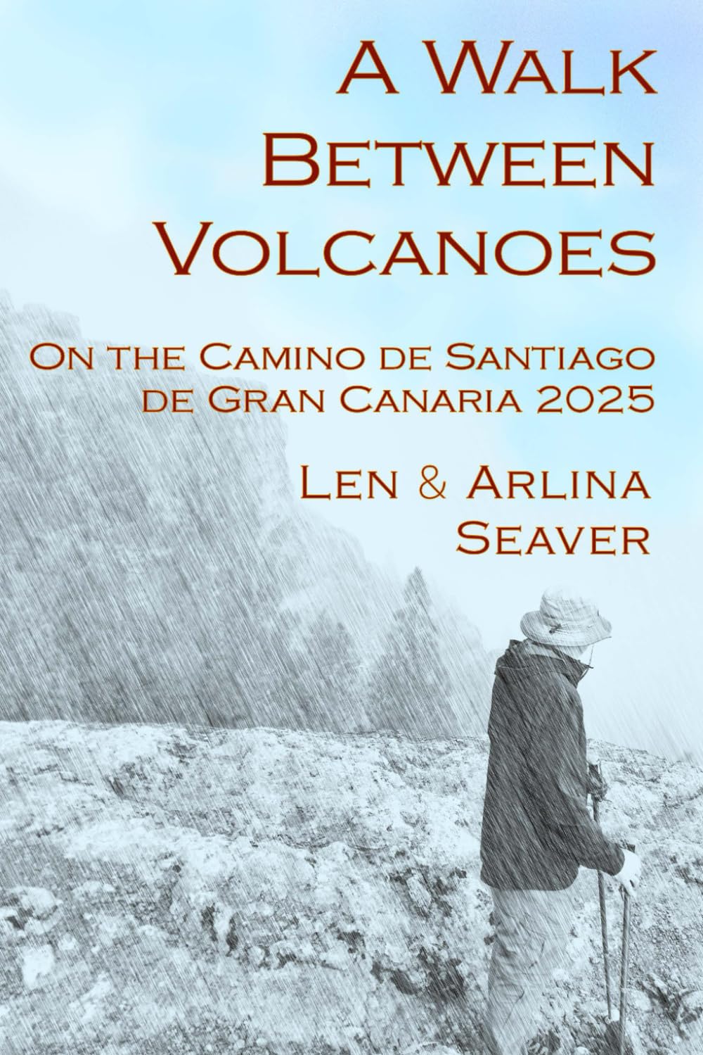 A Walk Between Volcanoes: On the Camino de Santiago de Gran Canaria 2025