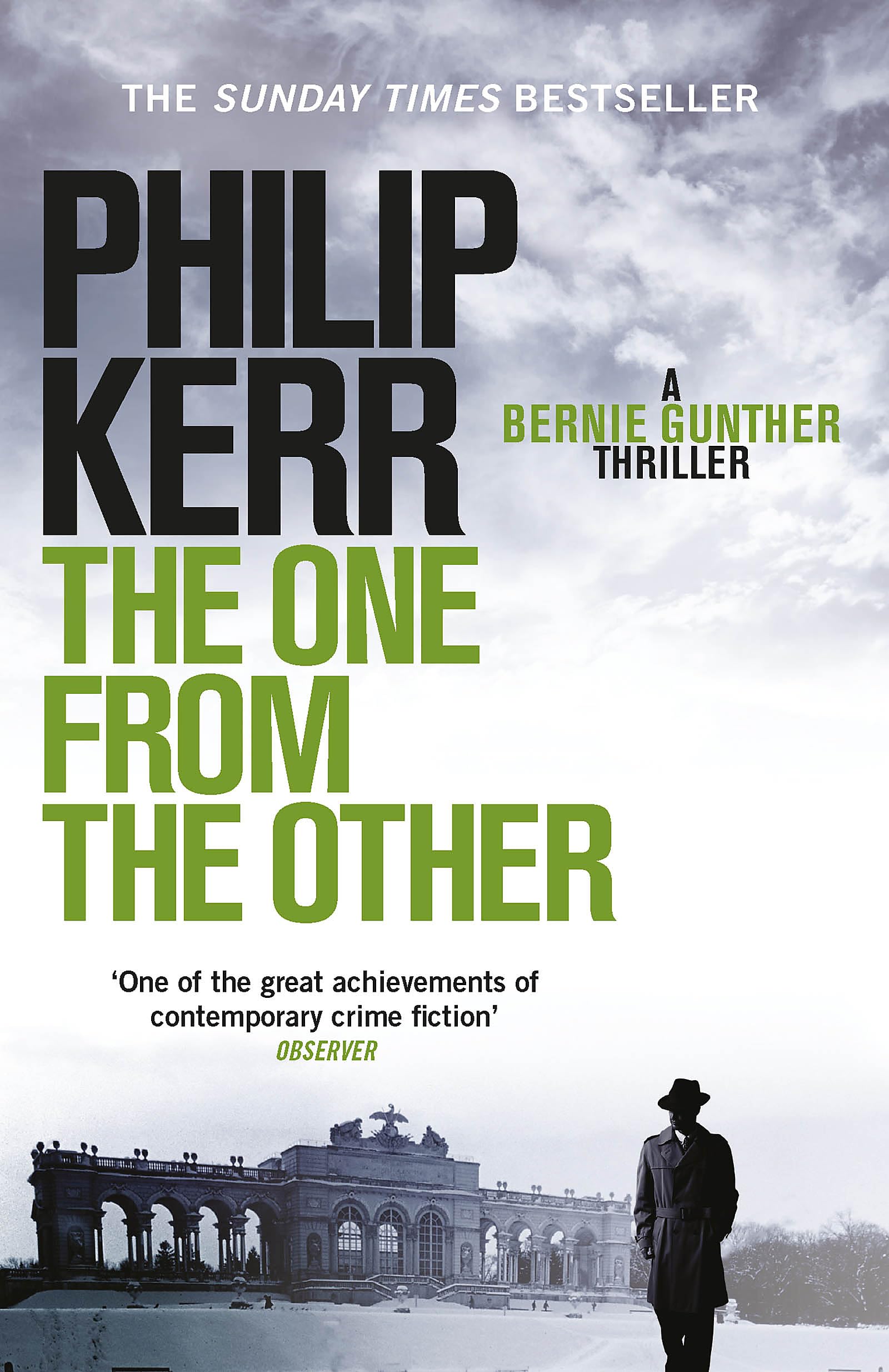 The One From The Other: Bernie Gunther Thriller 4: A Bernie Gunther Mystery (.
