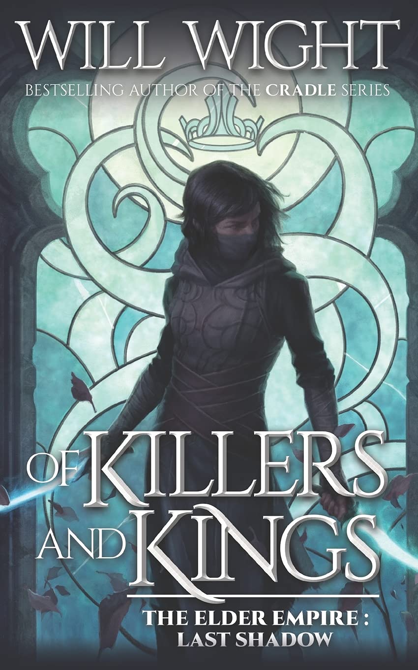 Of Killers and Kings (The Elder Empire - Shadow)