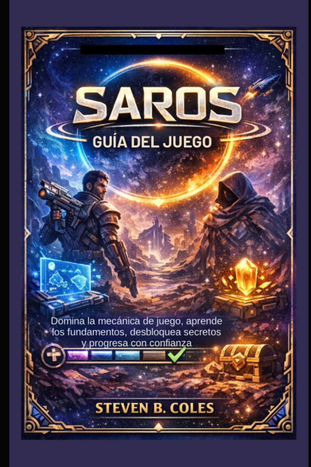 Guía del juego Saros: Domina la mecánica de juego, aprende los fundamentos, desbloquea secretos y progresa con confianza