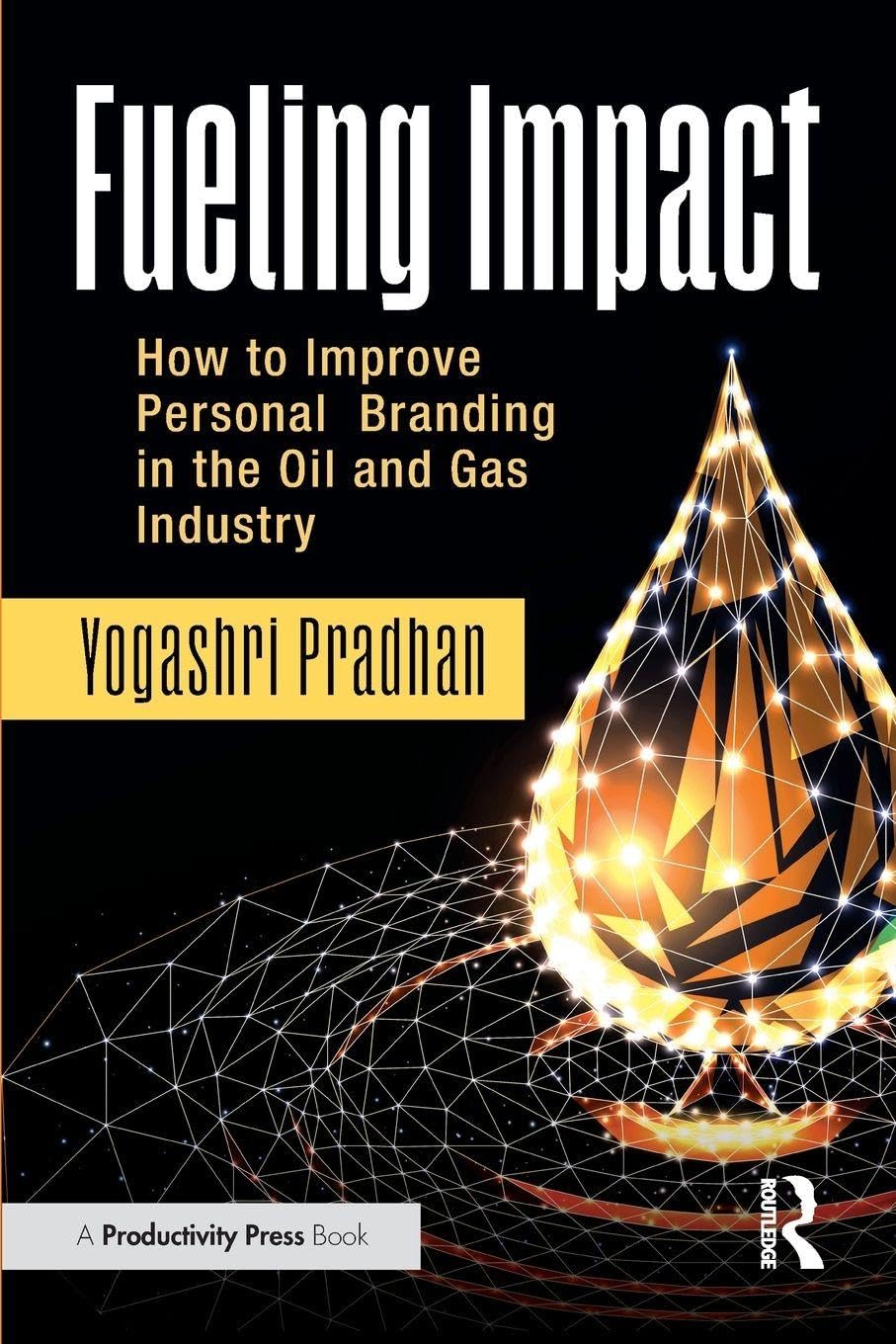 Fueling Impact by Yogashri Pradhan - 9781041210702