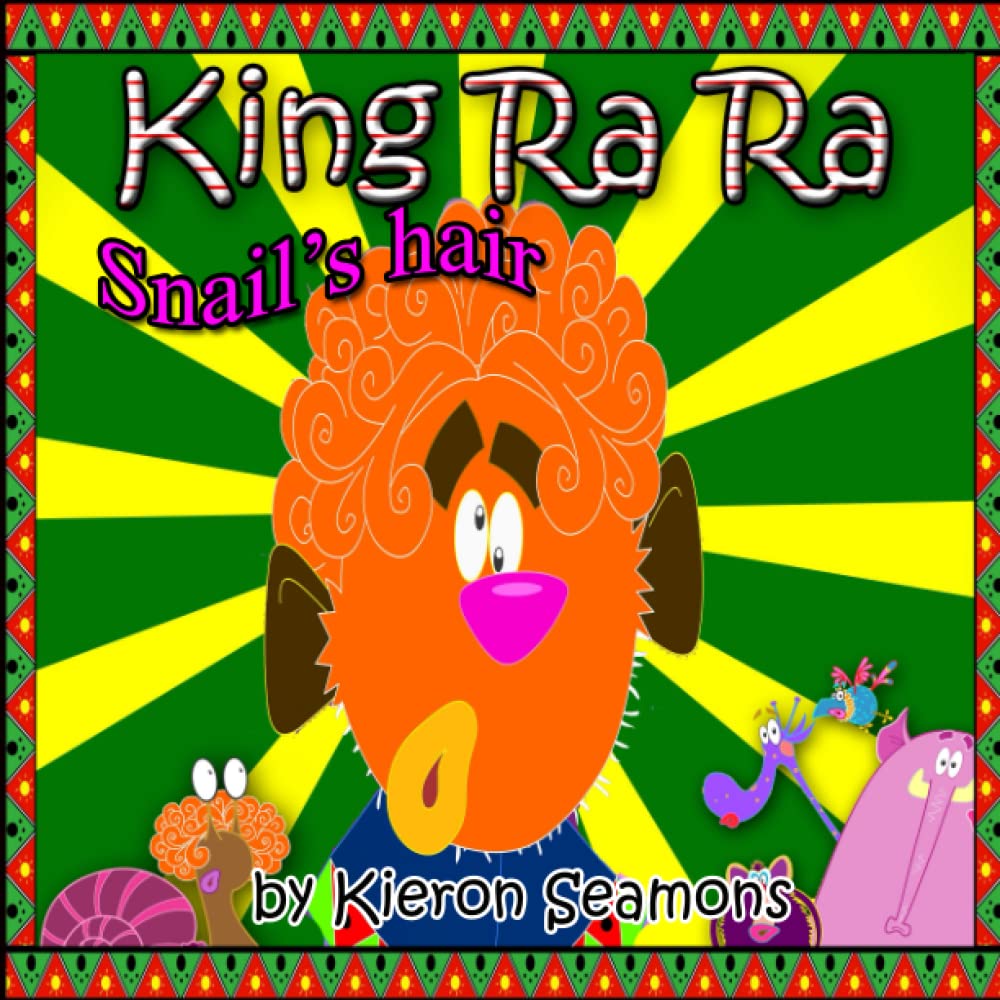 King Ra Ra: Snail's hair