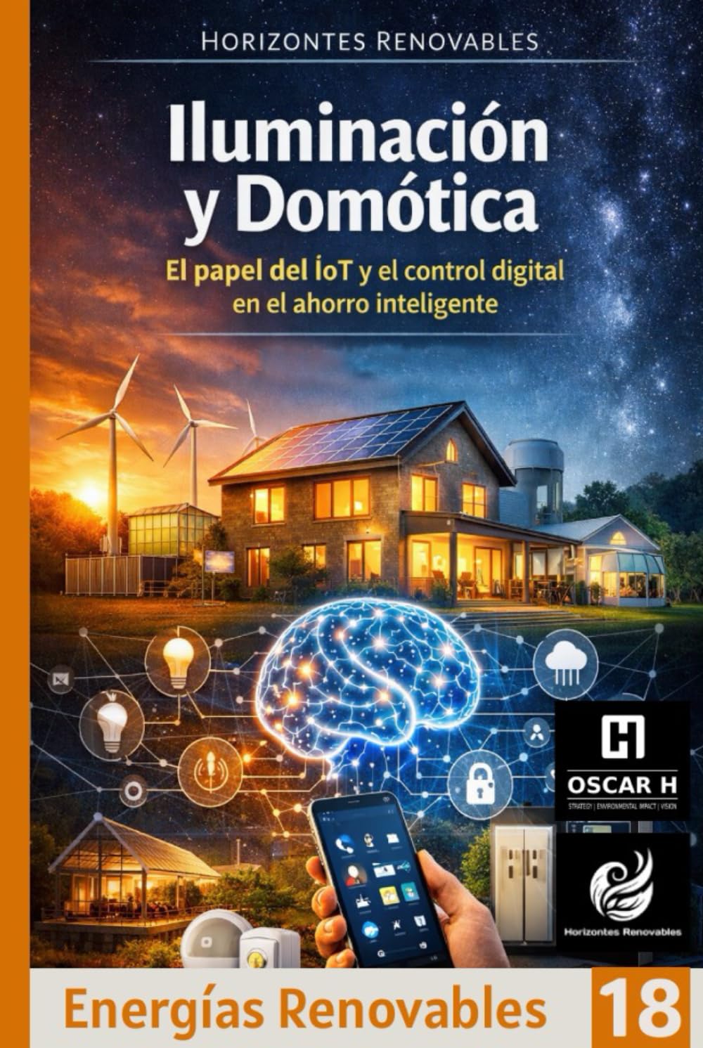 Iluminación y Domótica: El papel del IoT y el control digital en el ahorro inteligente (ENERGIAS RENOVABLES)