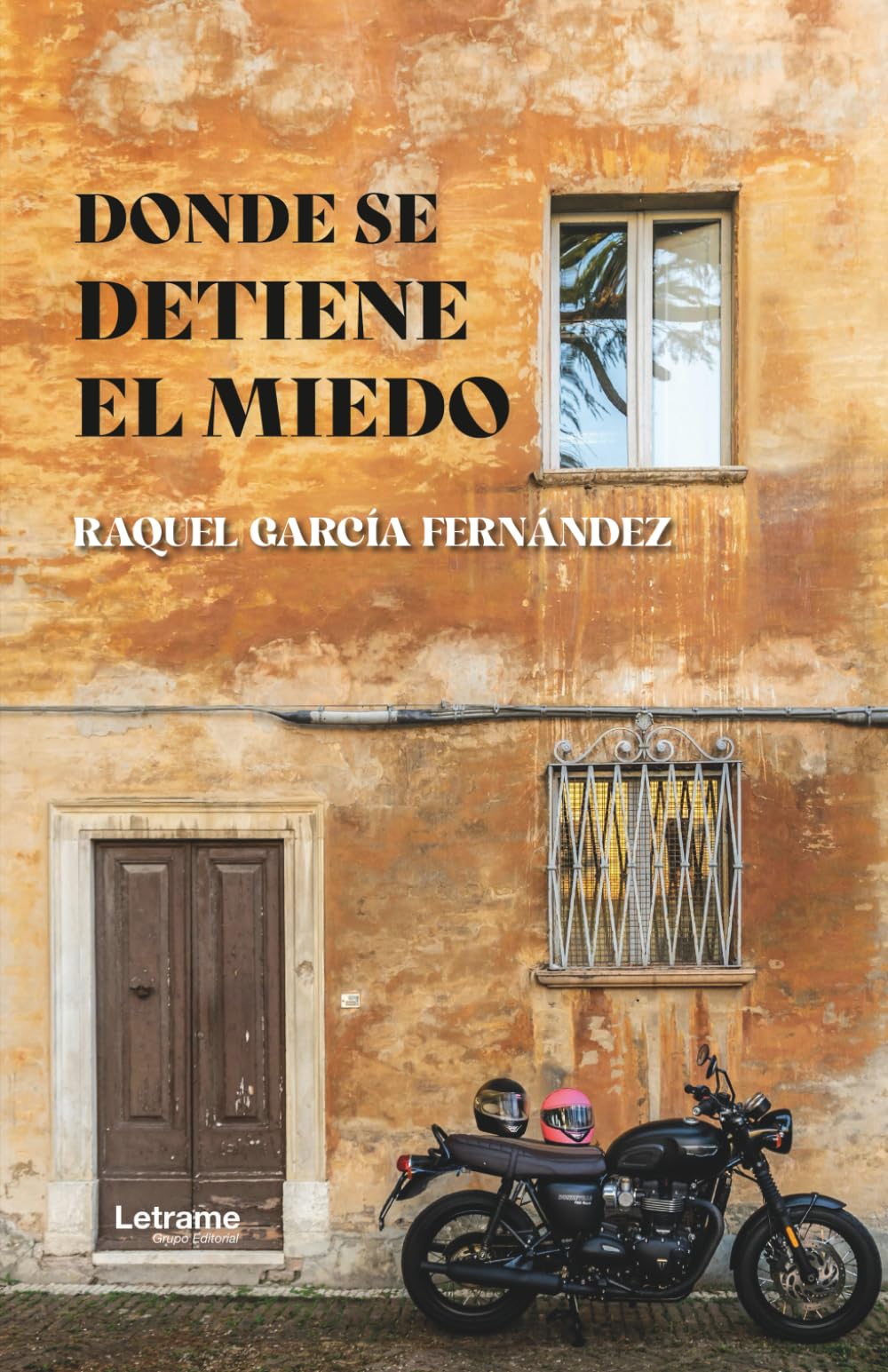 Donde se detiene el miedo: 1 (Romance)