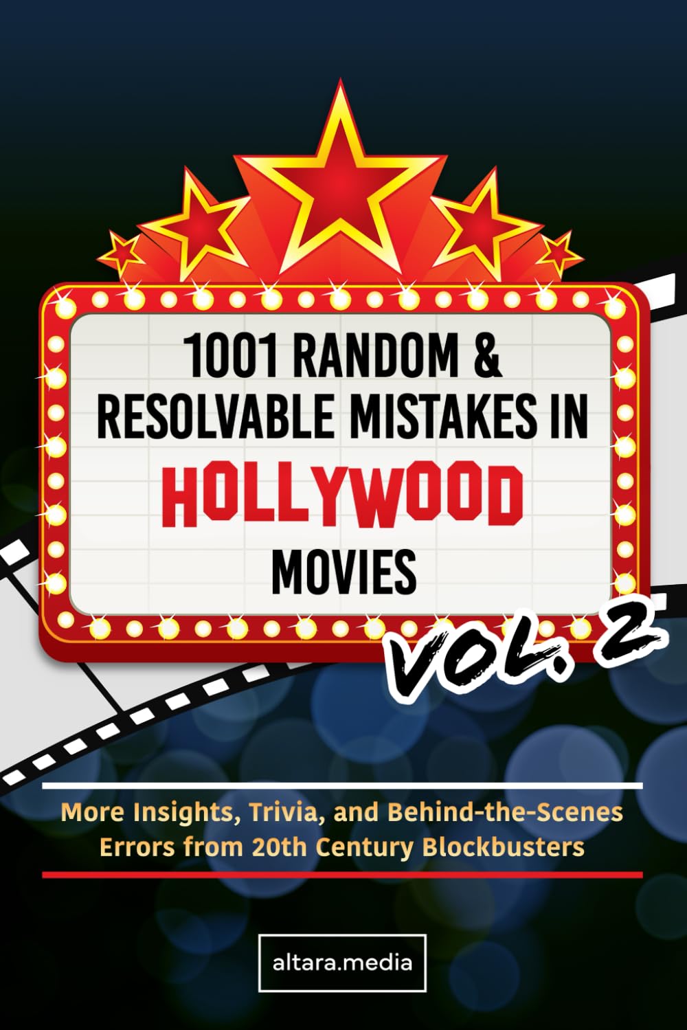 Movie geek gifts: 1001 Random and Resolvable Mistakes in Hollywood Movies Vol. 2: More Insights, Trivia, and Behind-the-Scenes Errors from 20th Century Blockbusters