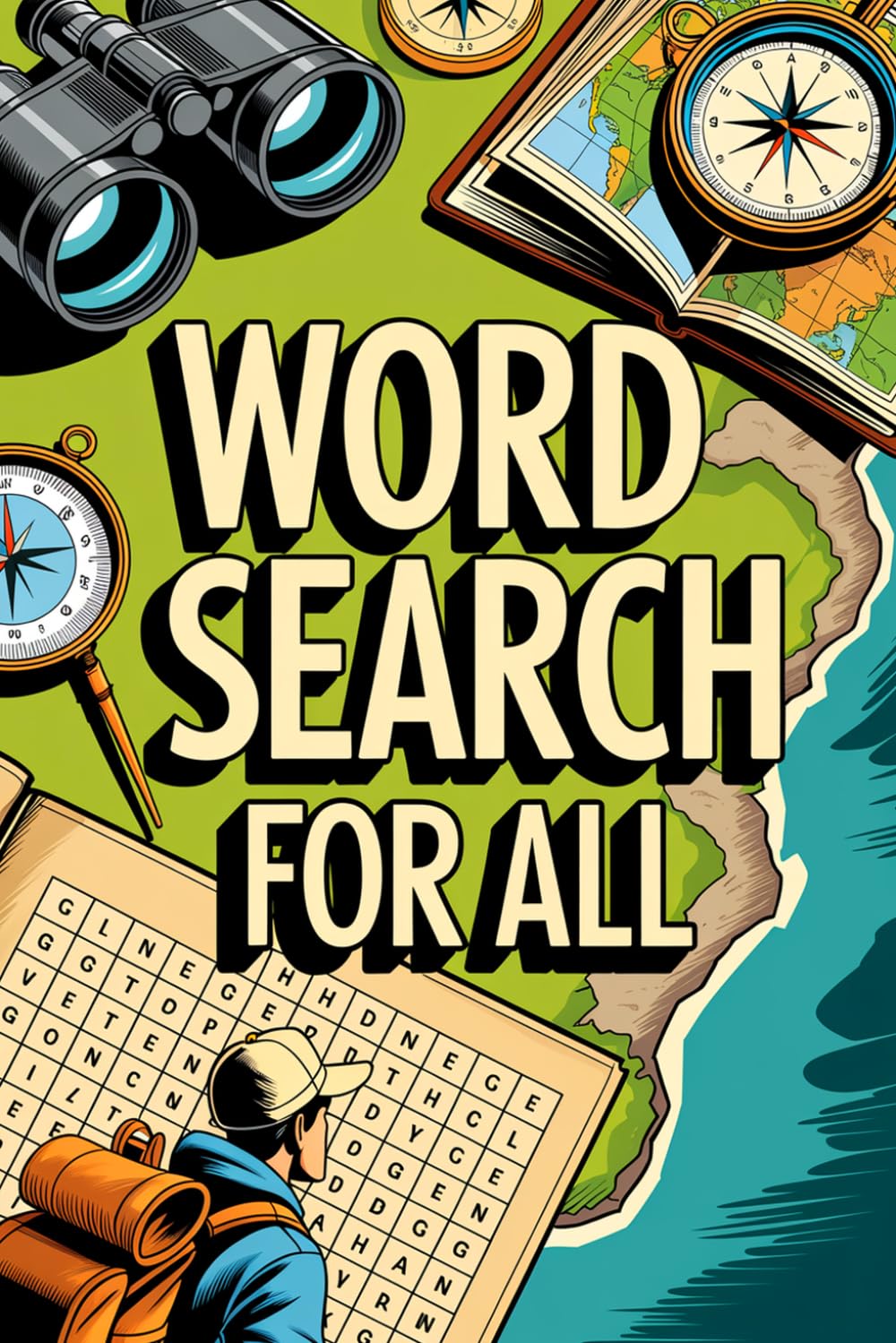 Word Search for All: Book for Adults: Low-Stress Immersive Puzzle Workbook for Adults with Geography Theme