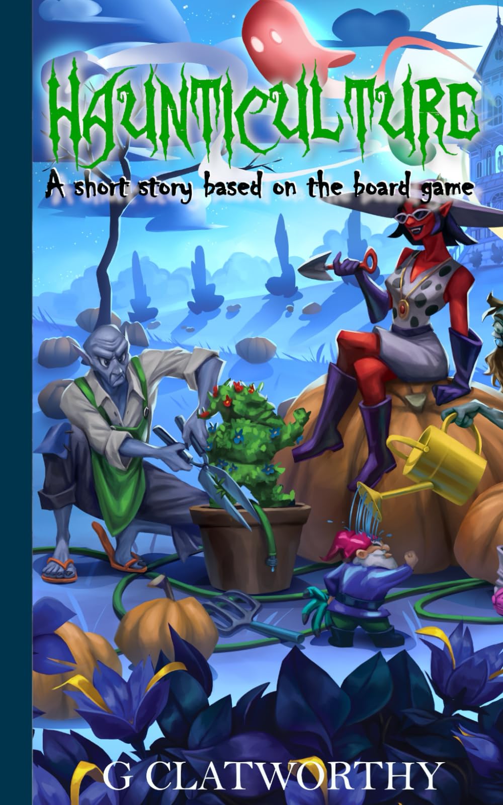 Cover of Haunticulture