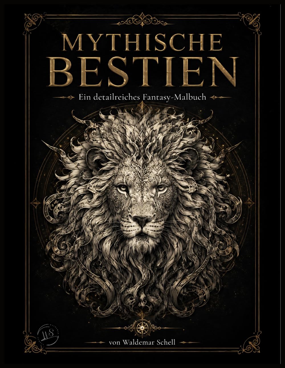 MYTHISCHE BESTIEN: Ein detailreiches Fantasy-Malbuch