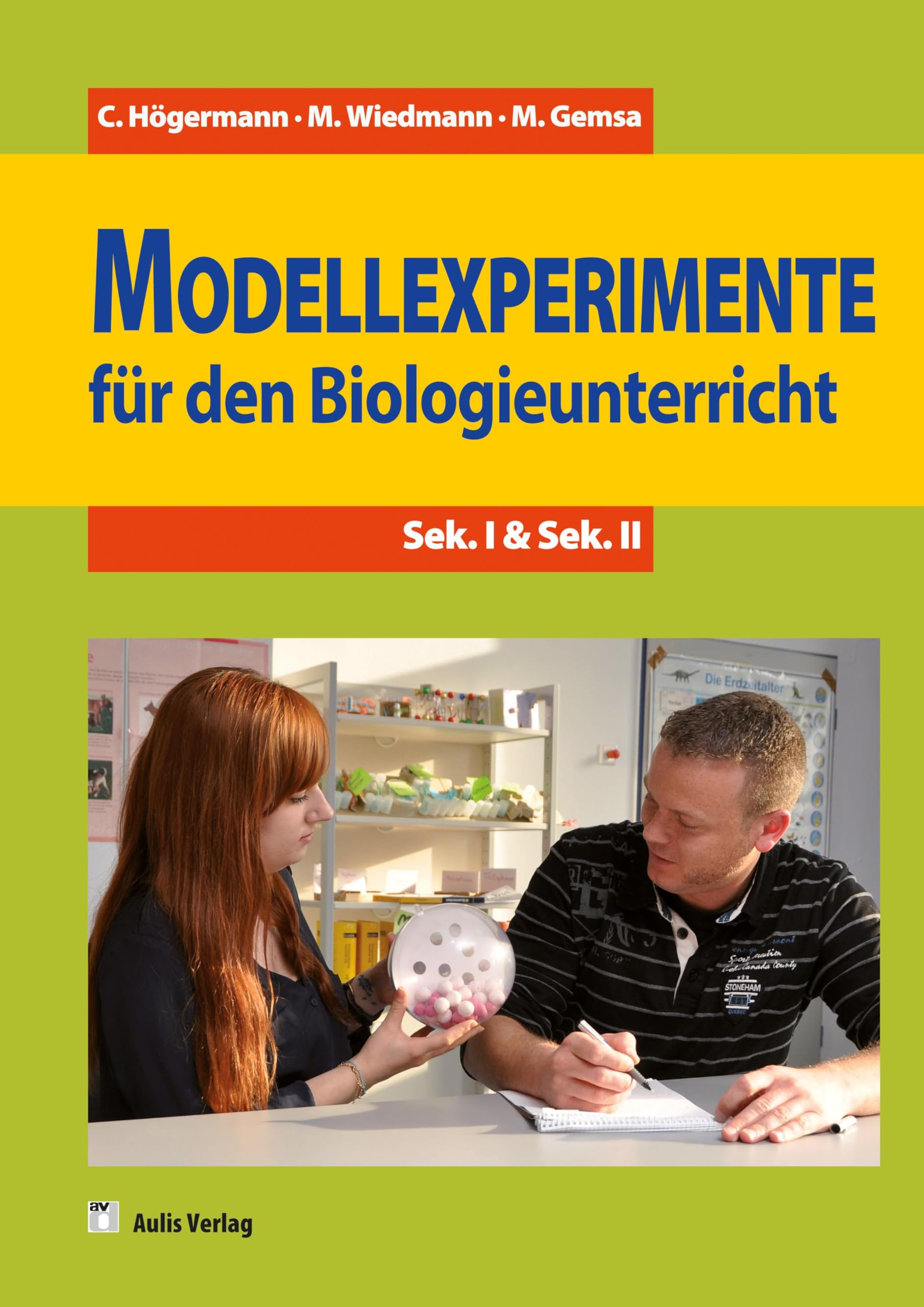 Modellexperimente für den Biologieunterricht: Sek. I & Sek. II