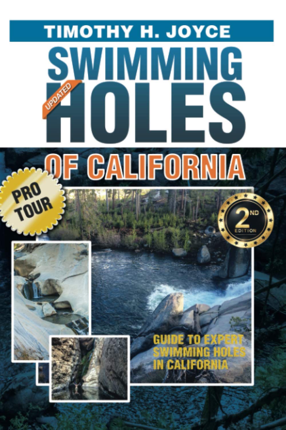 Swimming Holes of California Pro Tour (Black & White): Black and White