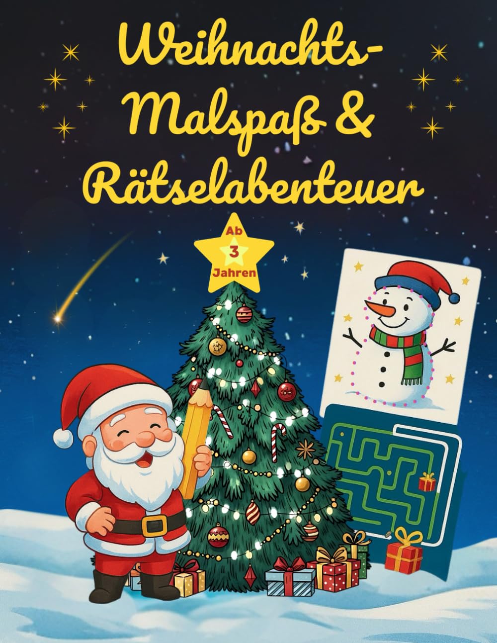 Weihnachts- Malspaß & Rätselabenteuer