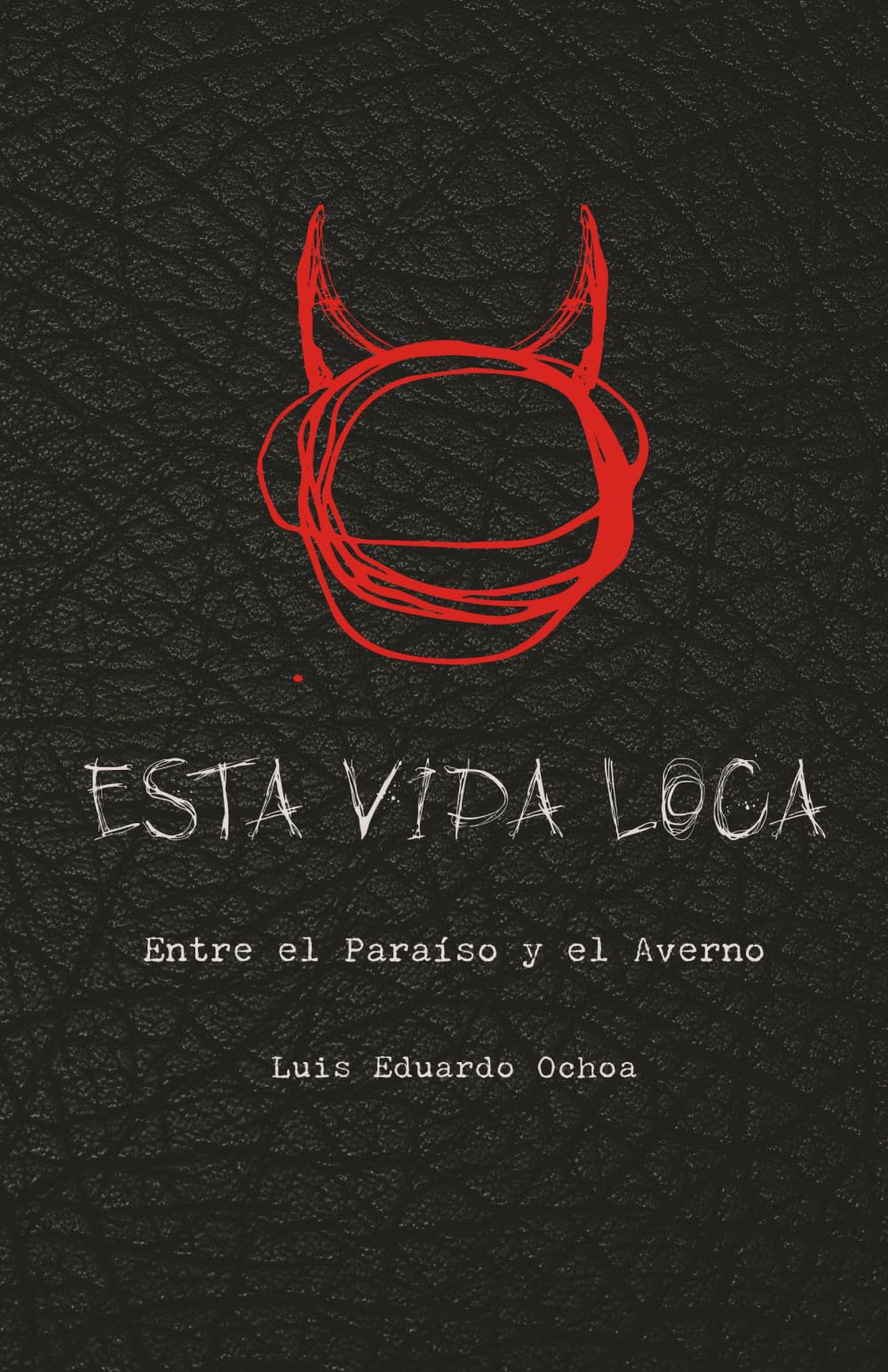 Entre el Paraíso y el Averno