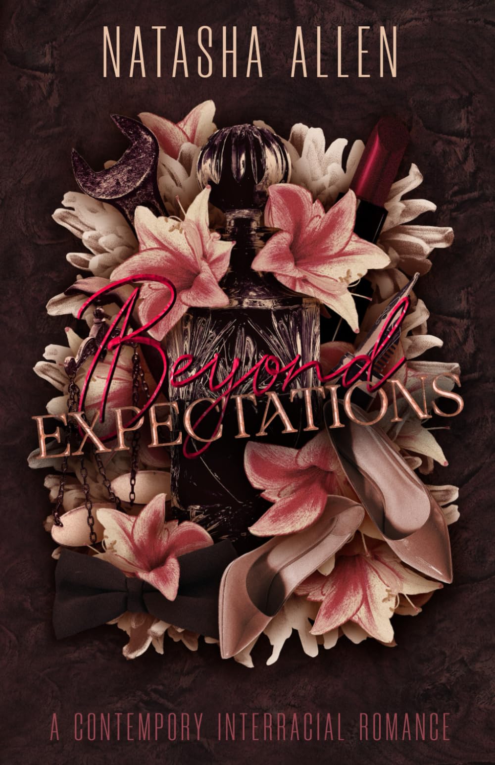 Beyond Expectations: A Contemporary Interracial Romance: 1 (Decisions and Destiny)