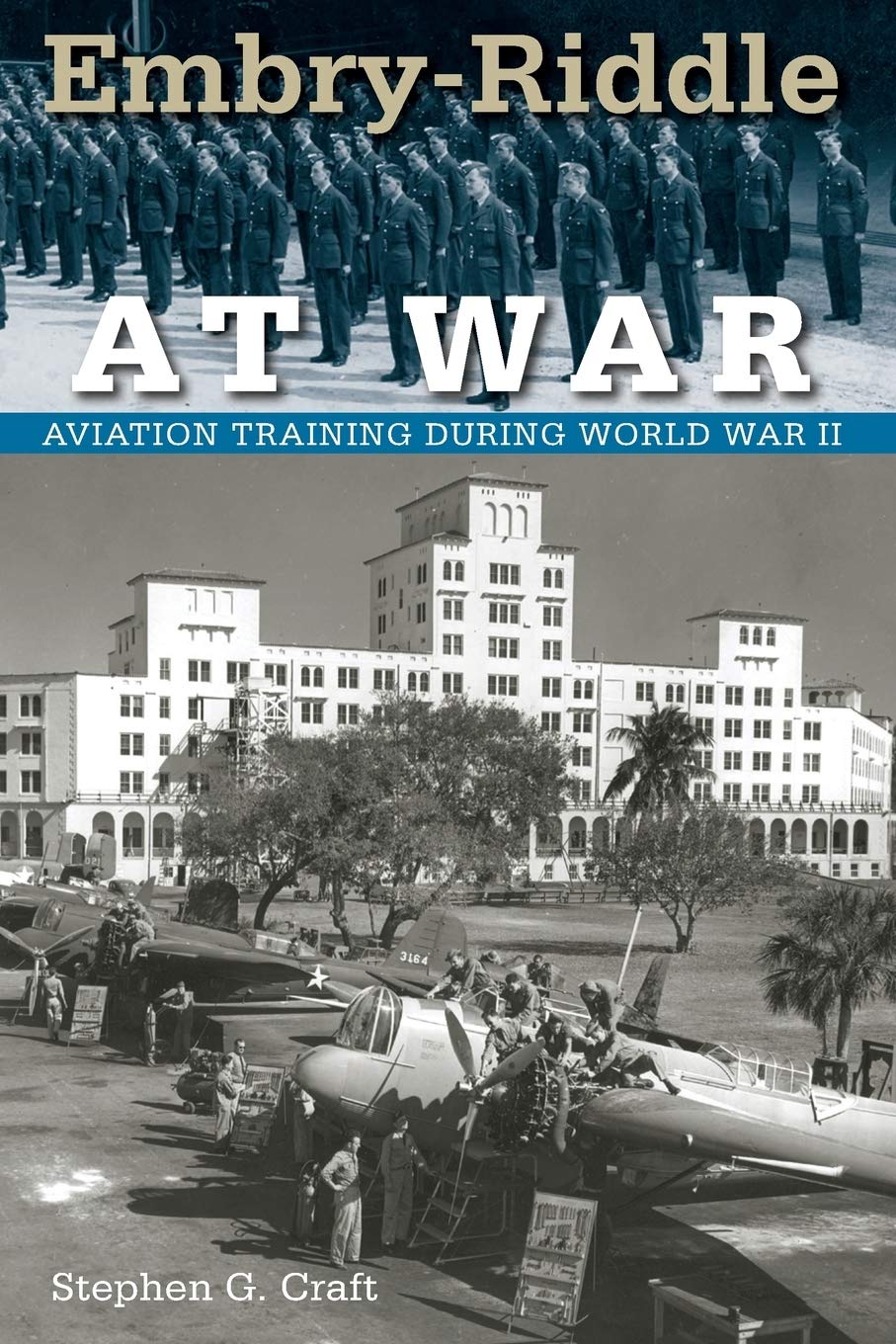 Embry-Riddle at War: Aviation Training During World War II