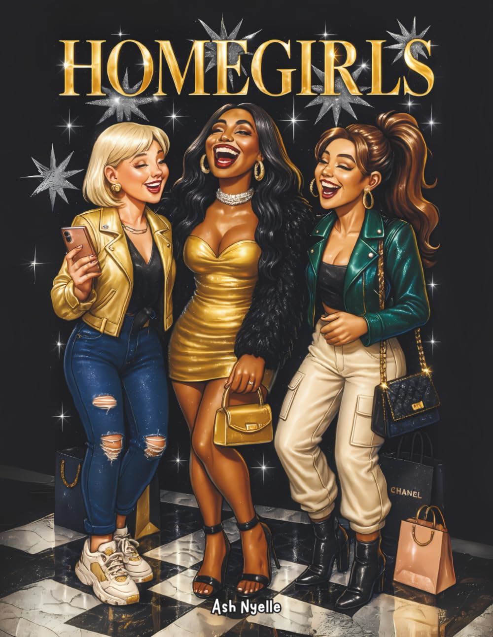 Homegirls: A Bougie Best Friend Coloring Book Celebrating Diverse Friendships, Sisterhood & Good Vibes (Sisterhood Coloring Book Series)