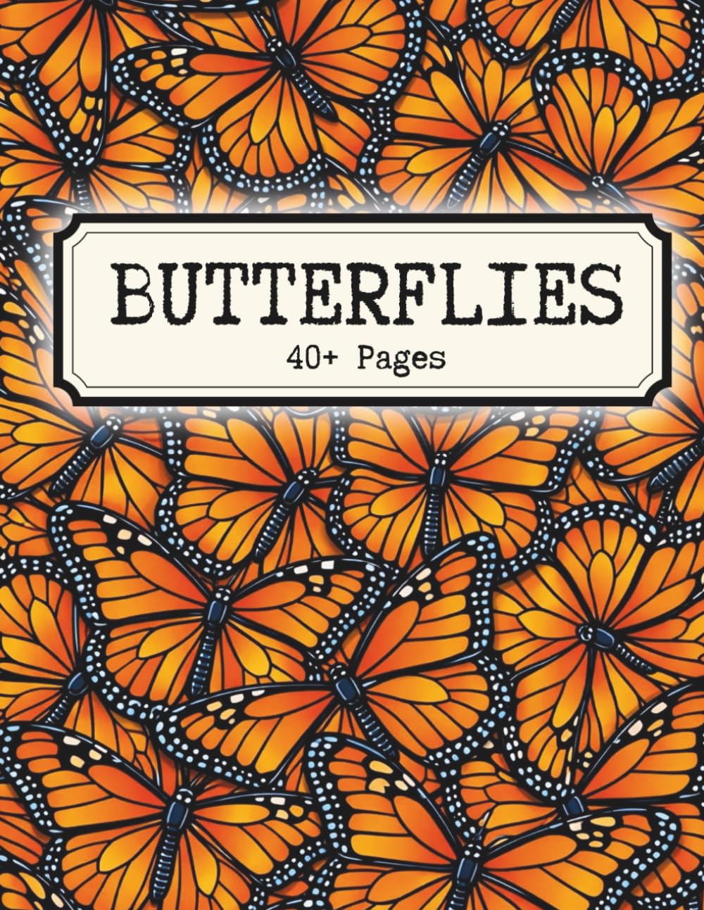 Butterflies: A Detailed Adult Coloring Book Featuring 40+ Butterfly Illustrations, Intricate Wings, Elegant Patterns, and Nature-Inspired Line Art for Relaxation and Creative Focus
