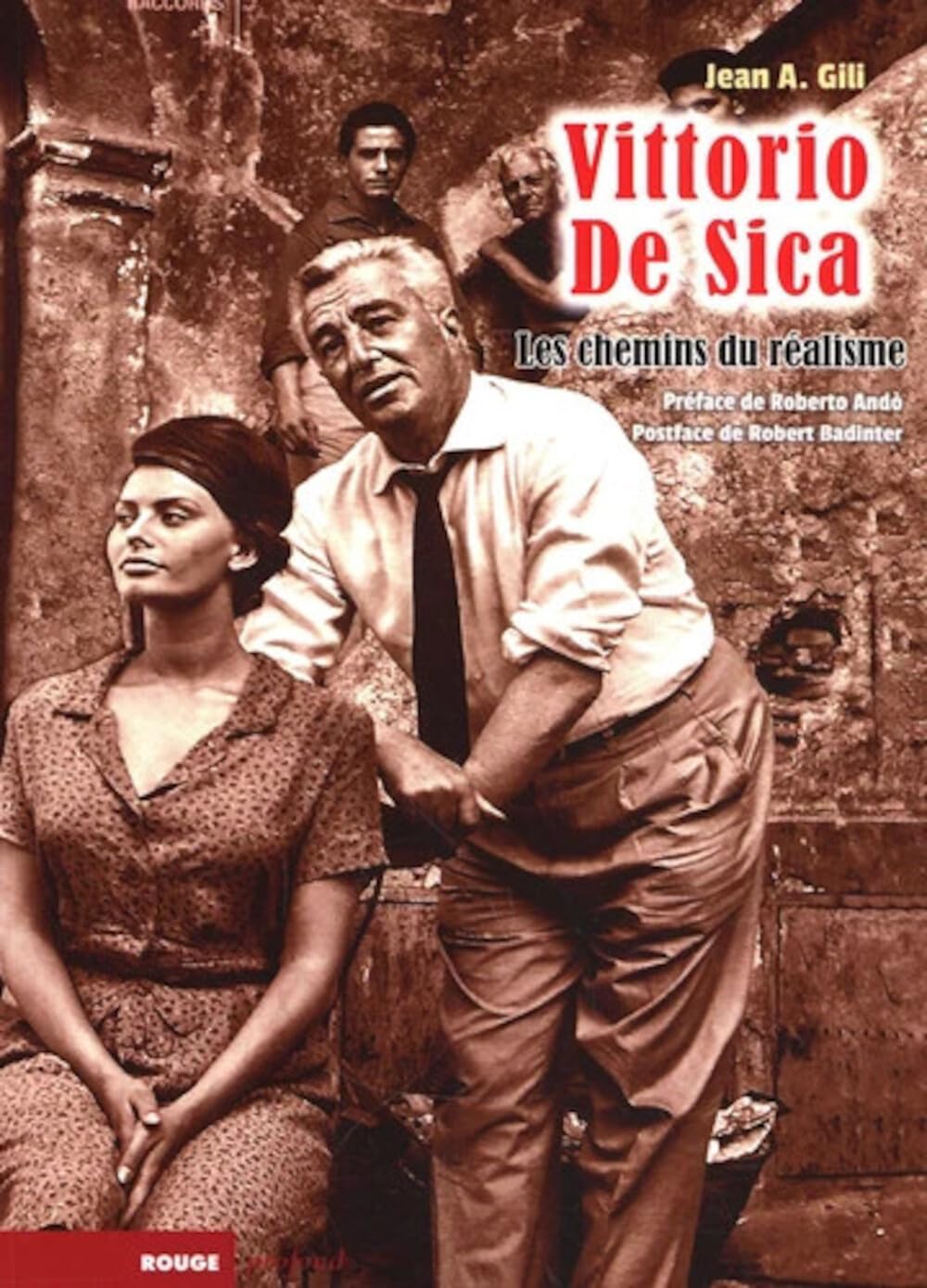 Vittorio De Sica : Les chemins du réalisme livre histoire cinéma italien