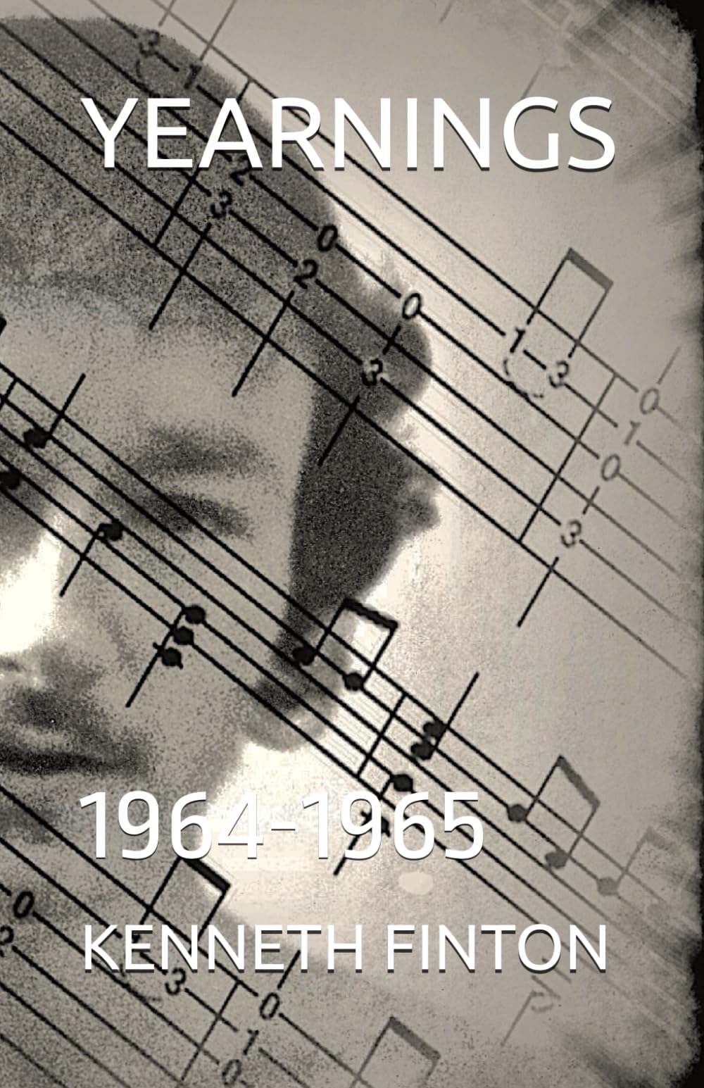 YEARNINGS: 1964-1965