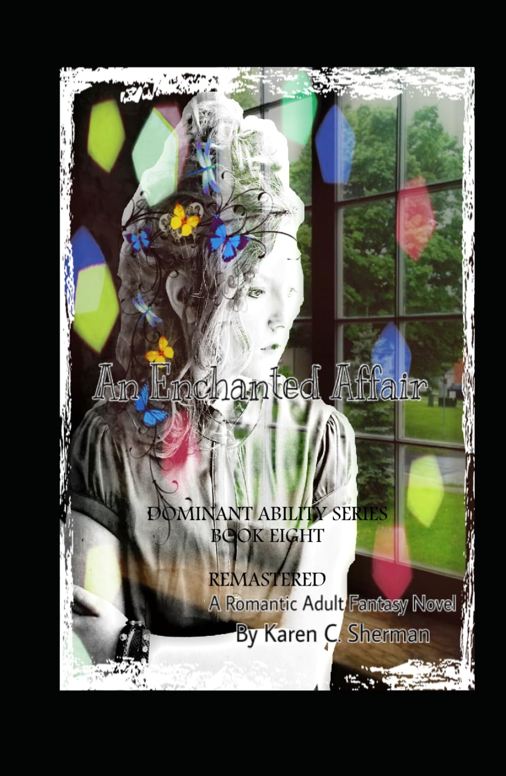 An Enchanted Affair (Dominant Abilities Series)