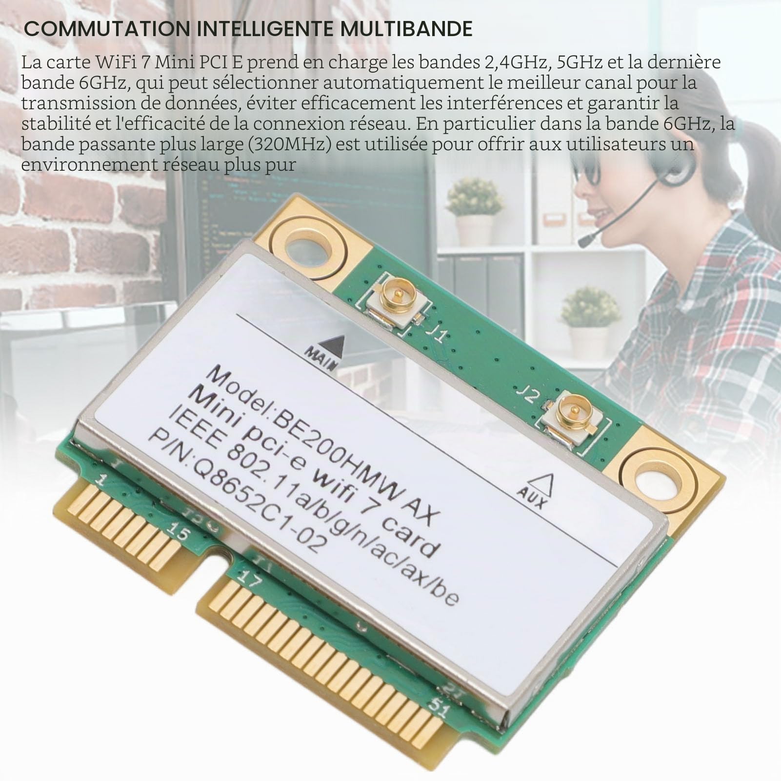 WiFi 7 Tri-Band Half Mini PCI-E Wireless Network Carte 8774Mbps (2,4/5 / 6GHz) avec MU-Mimo & BT 5.4 pour L'ordinateur Portable PC de Bureau - Gagne 10/11, Linux, Chrome OS (Pas d'antenne)